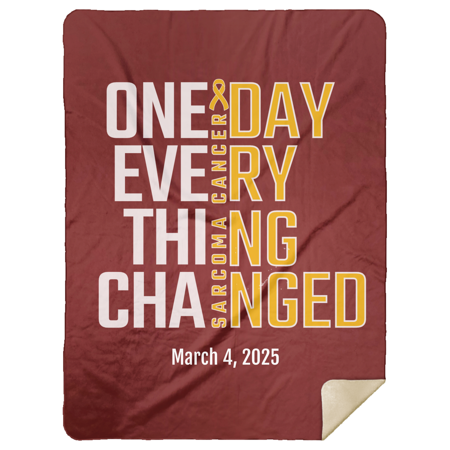 Personalized Sarcoma Awareness Sherpa Blanket – One Day Everything Changed – Custom Name & Date - Three Sizes - Yellow Ribbon Gift