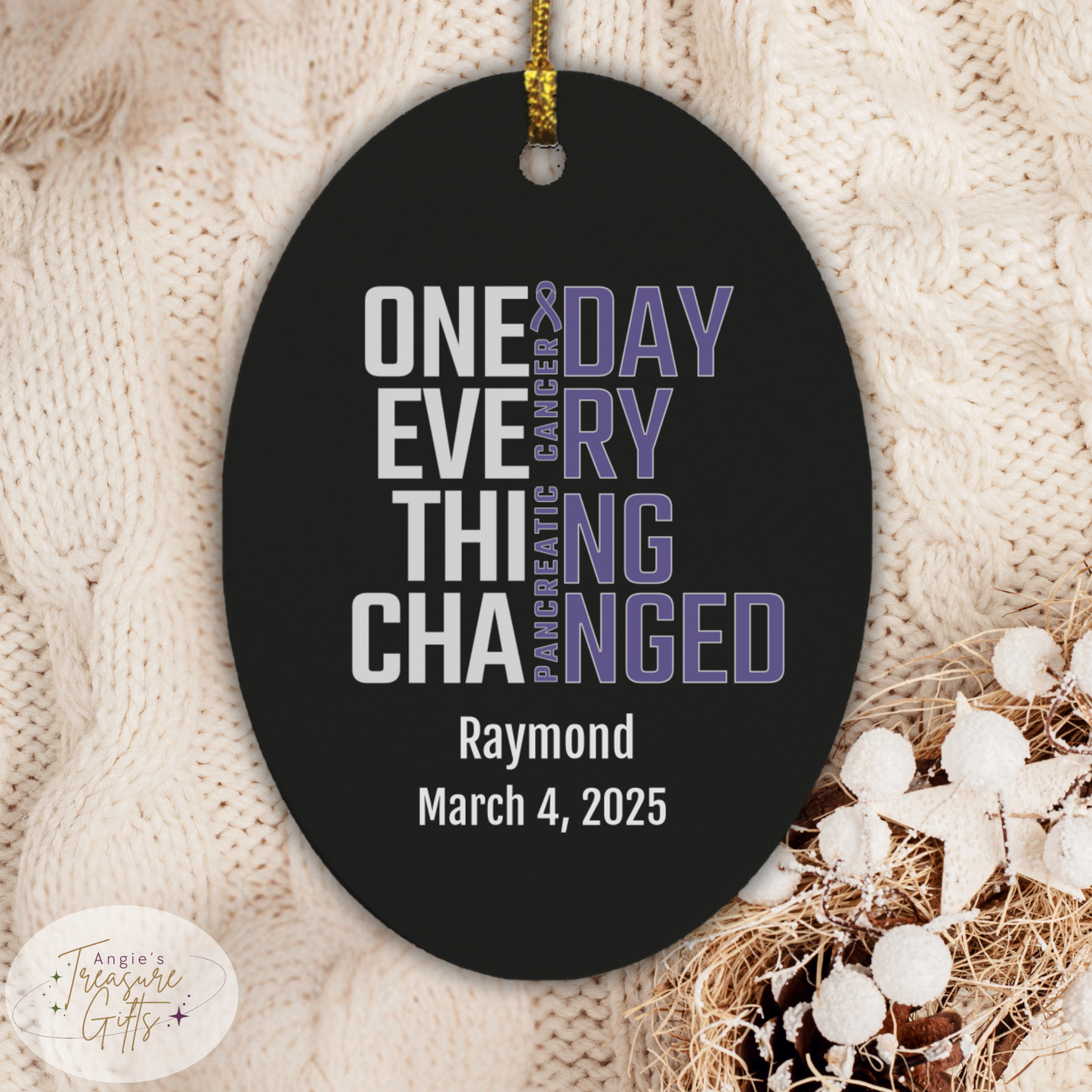 One Day Everything Changed Pancreatic Cancer Awareness Ornament – Personalized Survivor Gift
