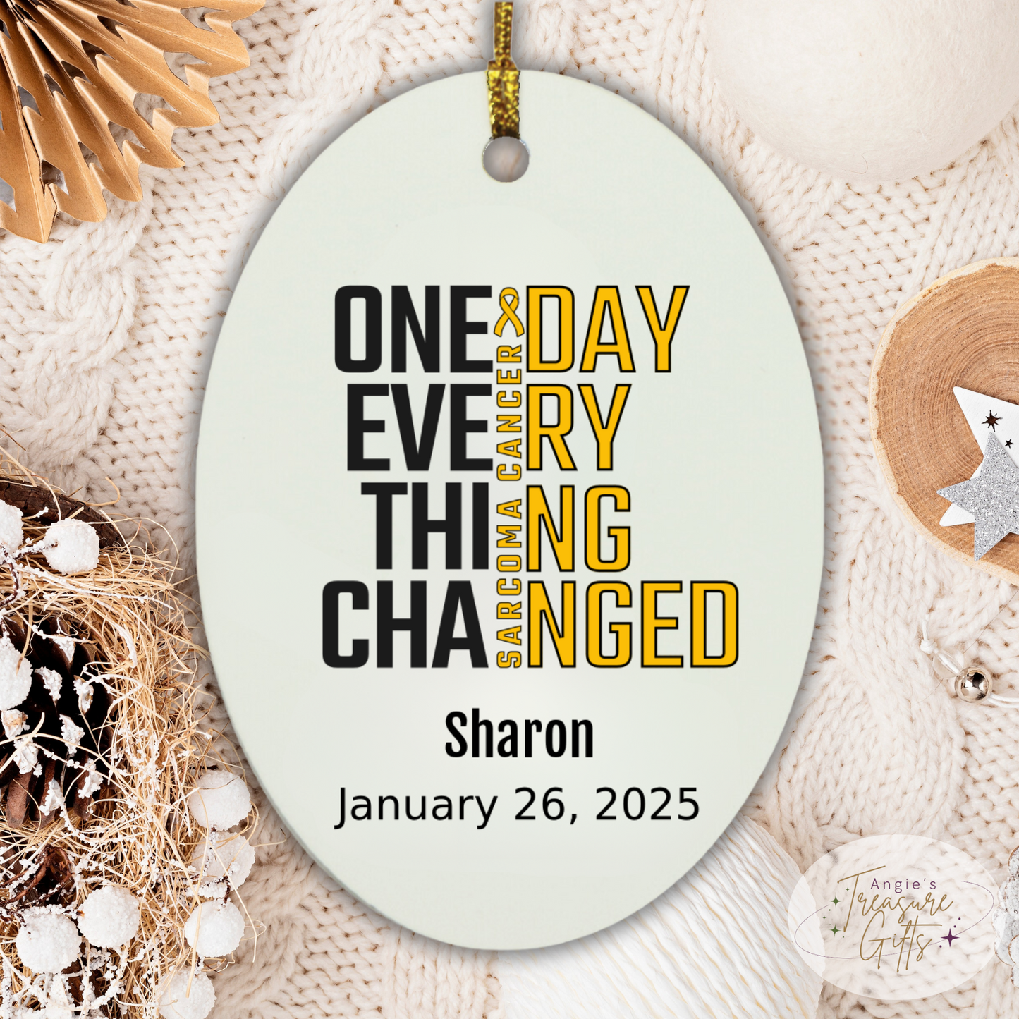 One Day Everything Changed Sarcoma Awareness Ornament – Personalized Survivor Gift