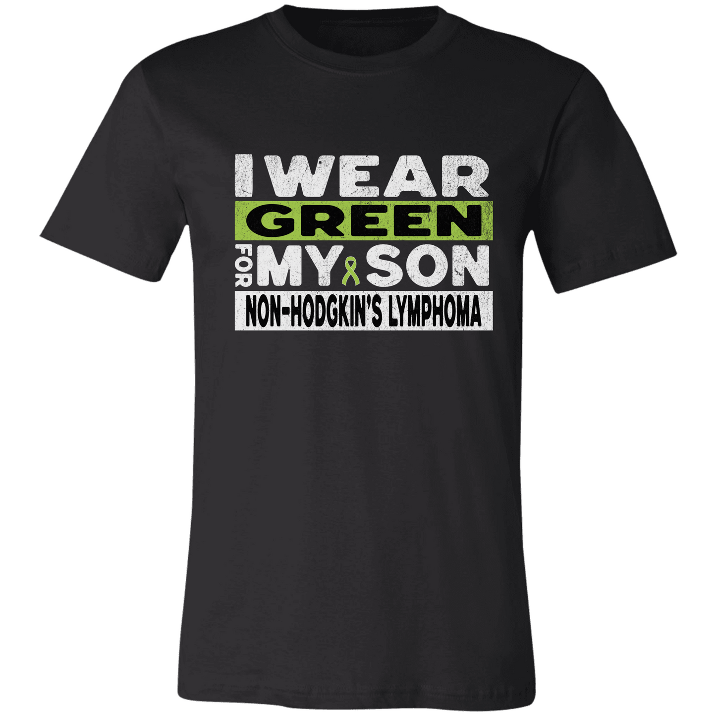 Non-Hodgkin's Lymphoma Awareness T-Shirt for Mom or Dad, I Wear Green For My Son Shirt, Cancer Support Squad Sweatshirt Tee