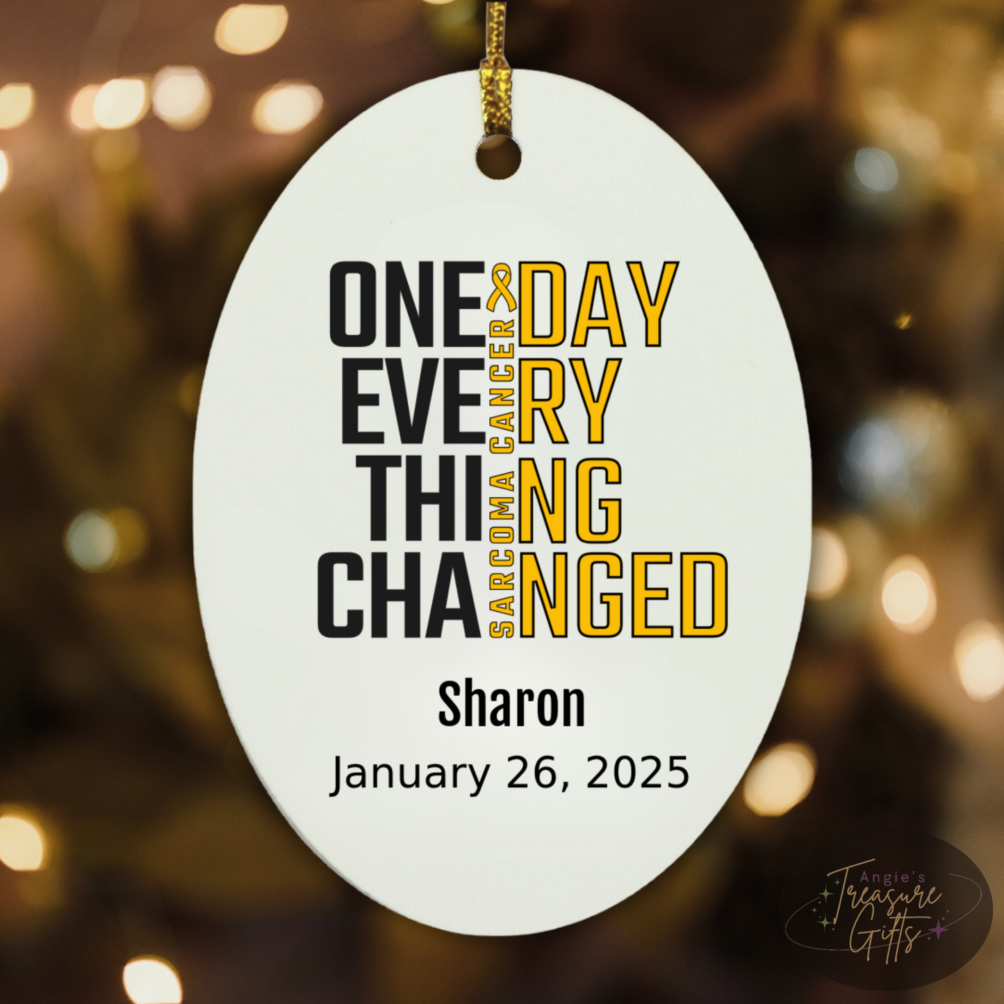 One Day Everything Changed Sarcoma Awareness Ornament – Personalized Survivor Gift