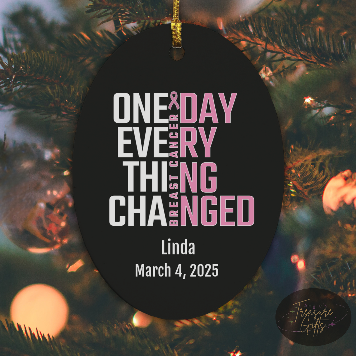 One Day Everything Changed Breast Cancer Awareness Ornament – Personalized Survivor Gift