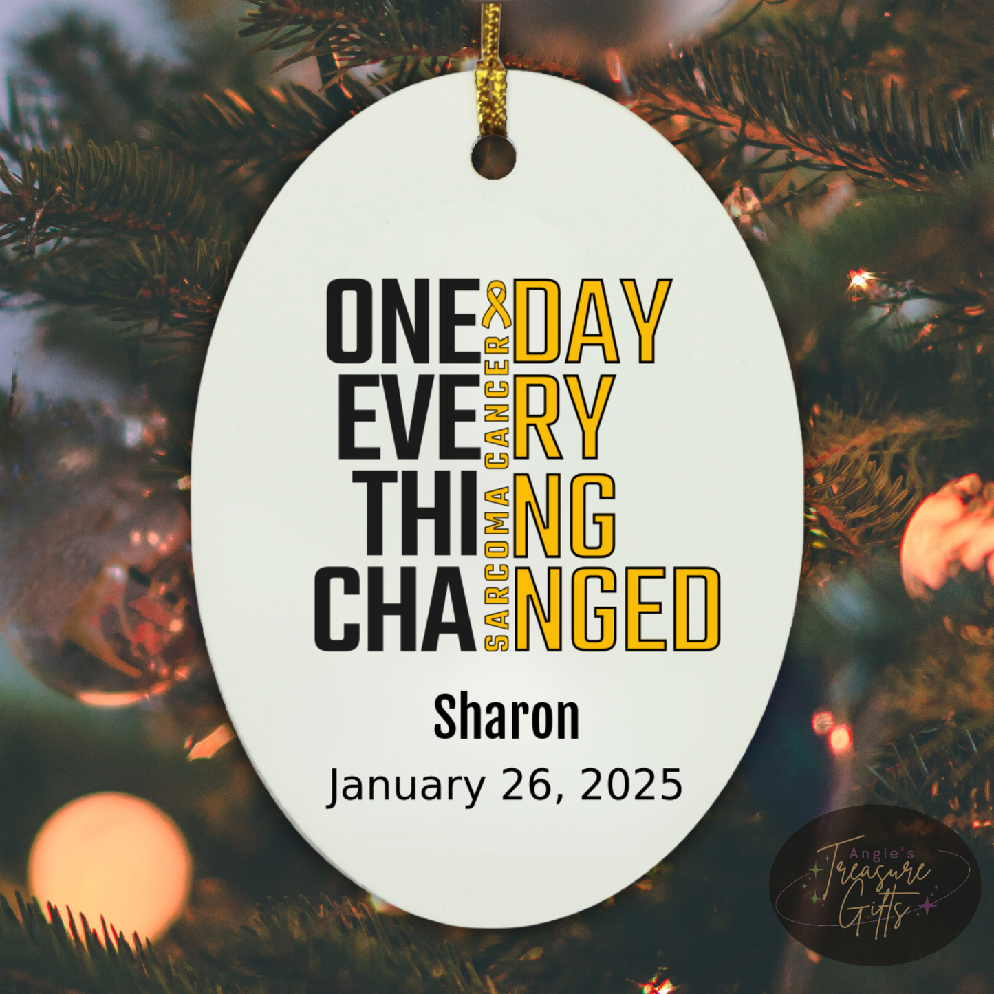 One Day Everything Changed Sarcoma Awareness Ornament – Personalized Survivor Gift