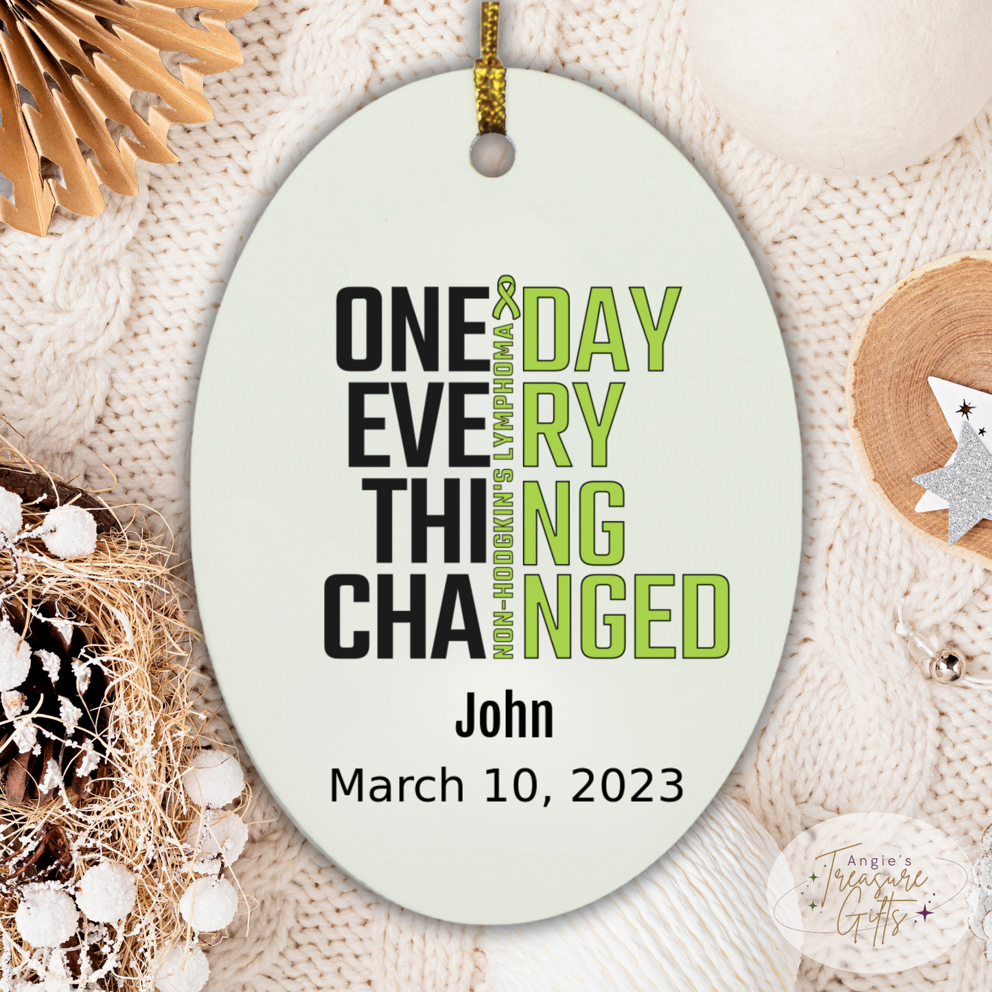 One Day Everything Changed Non-Hodgkin’s Lymphoma Awareness Ornament – Personalized Survivor Gift