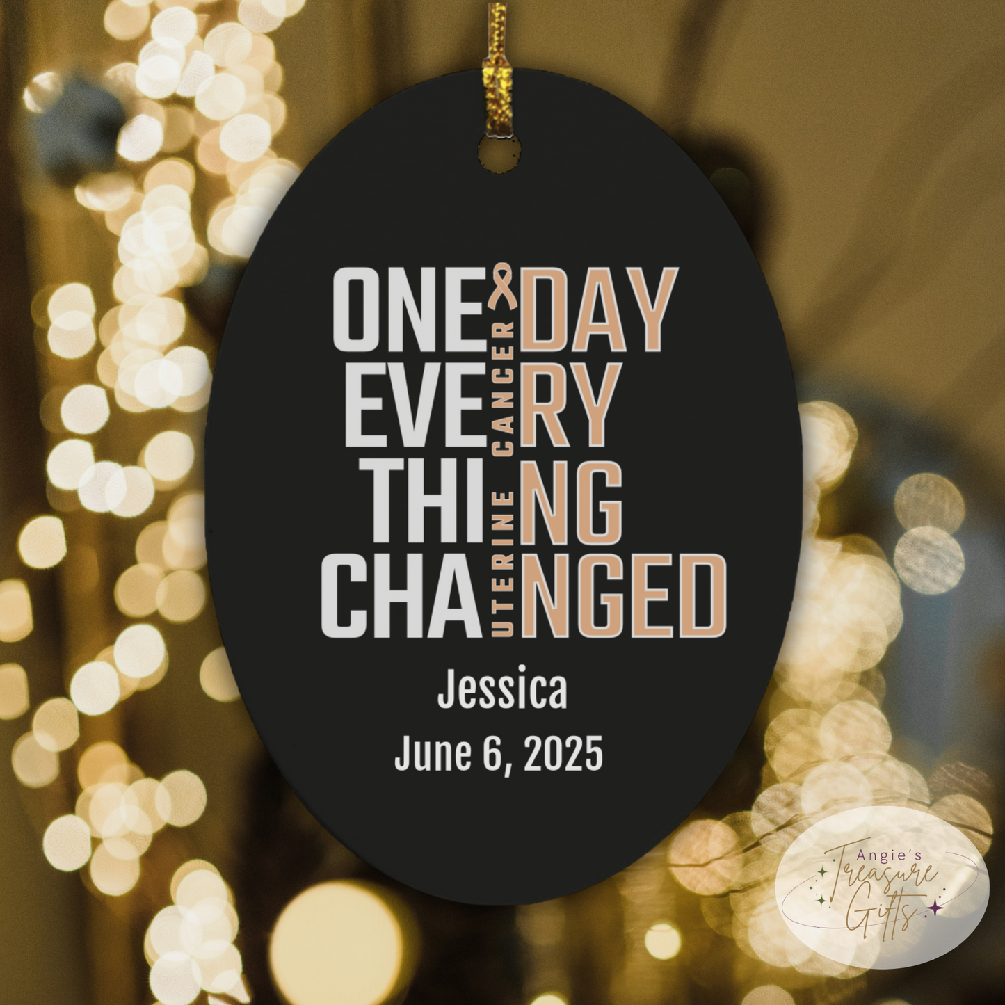One Day Everything Changed Uterine Cancer Awareness Ornament – Personalized Survivor Gift