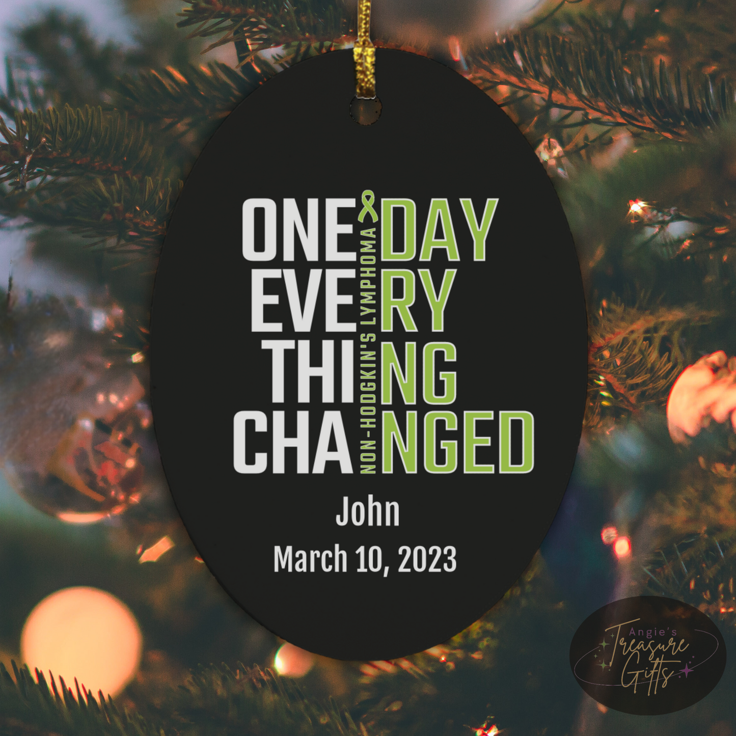 One Day Everything Changed Non-Hodgkin’s Lymphoma Awareness Ornament – Personalized Survivor Gift