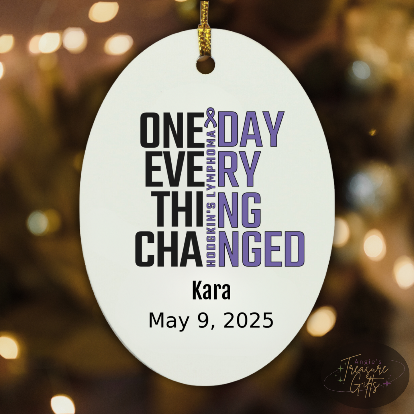 One Day Everything Changed Hodgkin’s Lymphoma Awareness Ornament – Personalized Survivor Gift