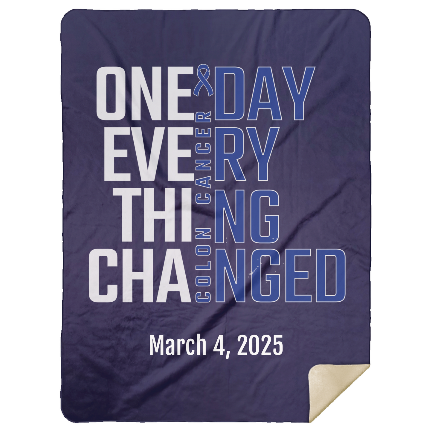Personalized Colon Cancer Awareness Sherpa Blanket – One Day Everything Changed – Custom Name & Date - Three Sizes - Dark Blue Ribbon