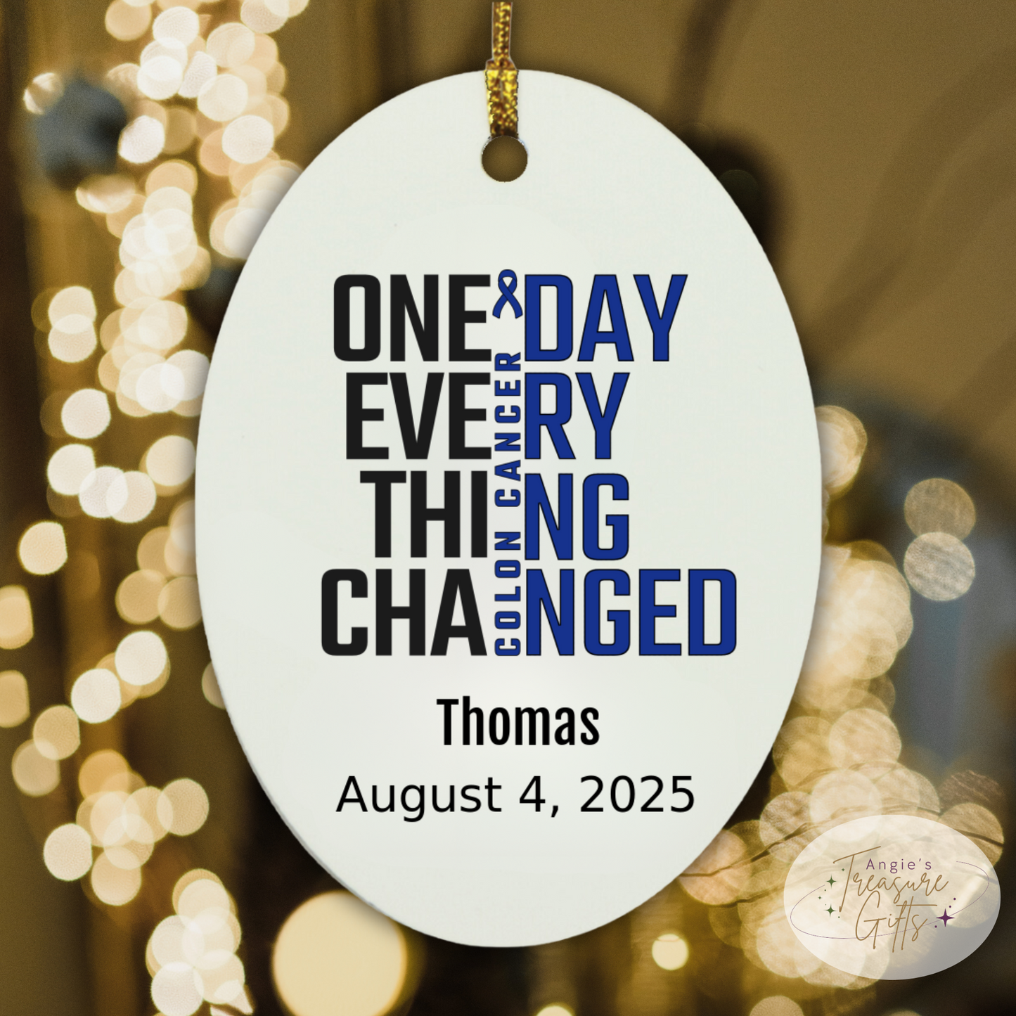 One Day Everything Changed Colon Cancer Awareness Ornament – Personalized Survivor Gift