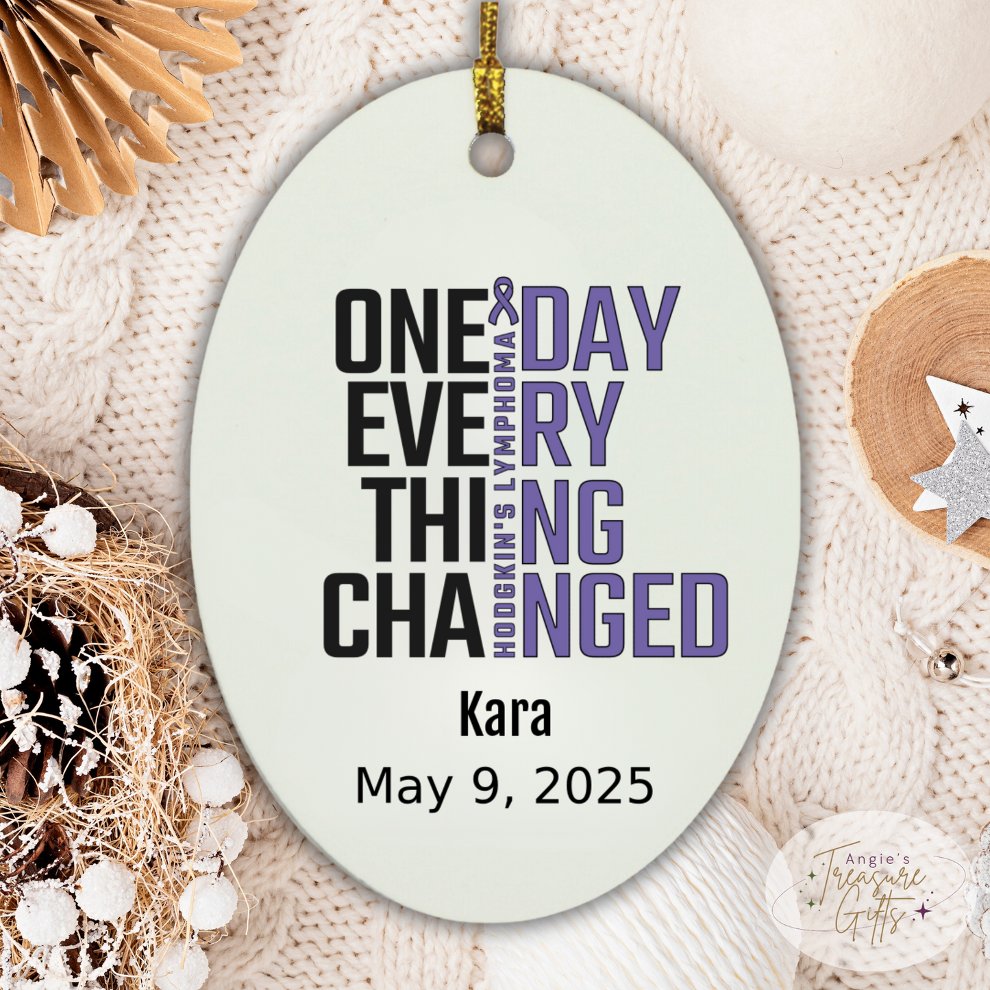 One Day Everything Changed Hodgkin’s Lymphoma Awareness Ornament – Personalized Survivor Gift