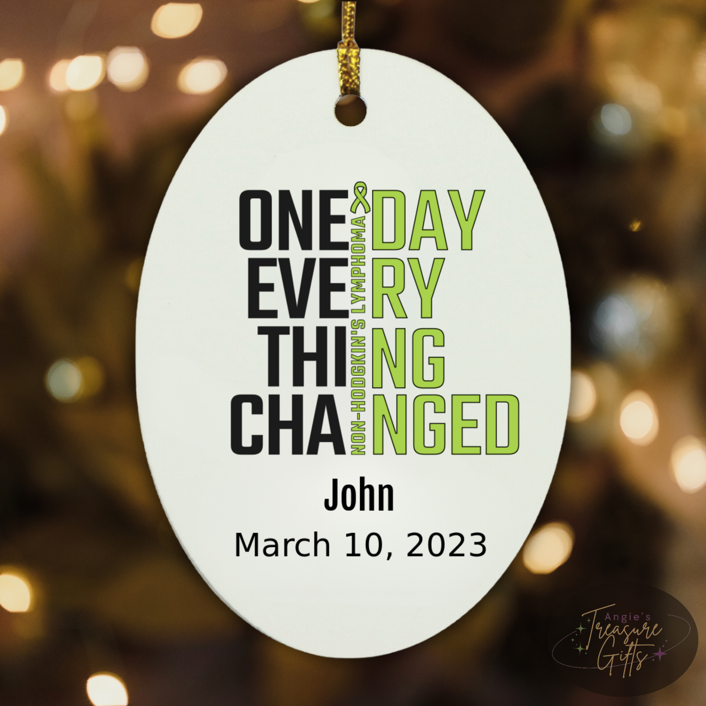 One Day Everything Changed Non-Hodgkin’s Lymphoma Awareness Ornament – Personalized Survivor Gift