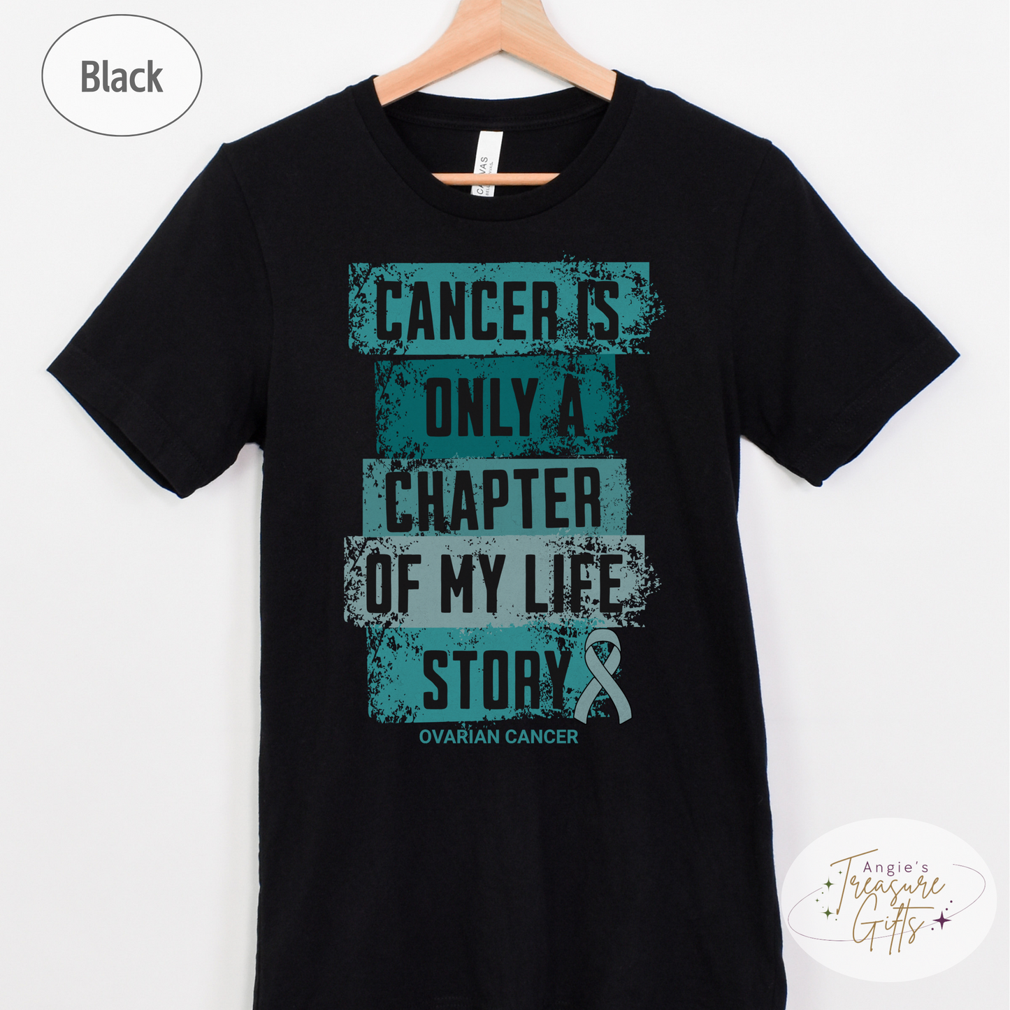 Ovarian Cancer Awareness T-Shirt – Cancer Is Only a Chapter of My Life Story – Teal Ribbon Survivor & Support Shirt