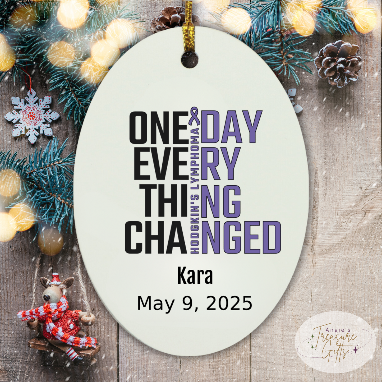 One Day Everything Changed Hodgkin’s Lymphoma Awareness Ornament – Personalized Survivor Gift