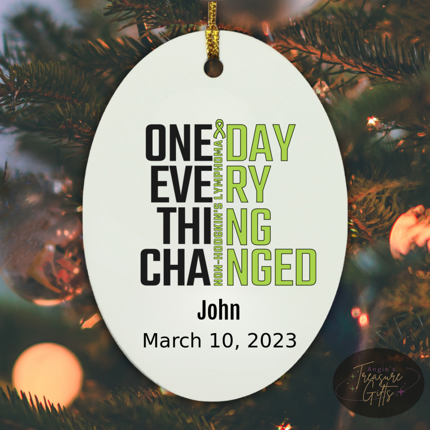 One Day Everything Changed Non-Hodgkin’s Lymphoma Awareness Ornament – Personalized Survivor Gift