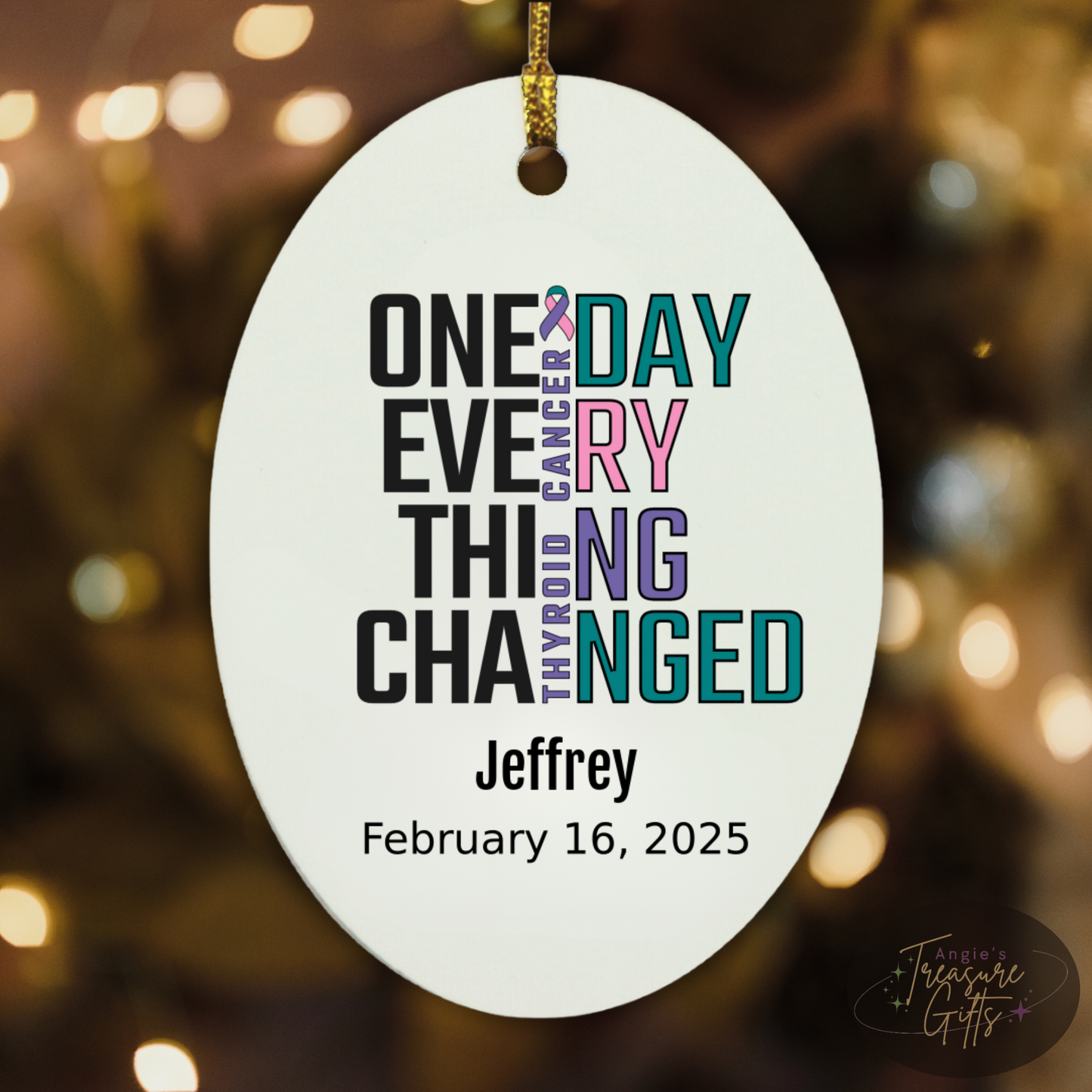 One Day Everything Changed Thyroid Cancer Awareness Ornament – Personalized Survivor Gift