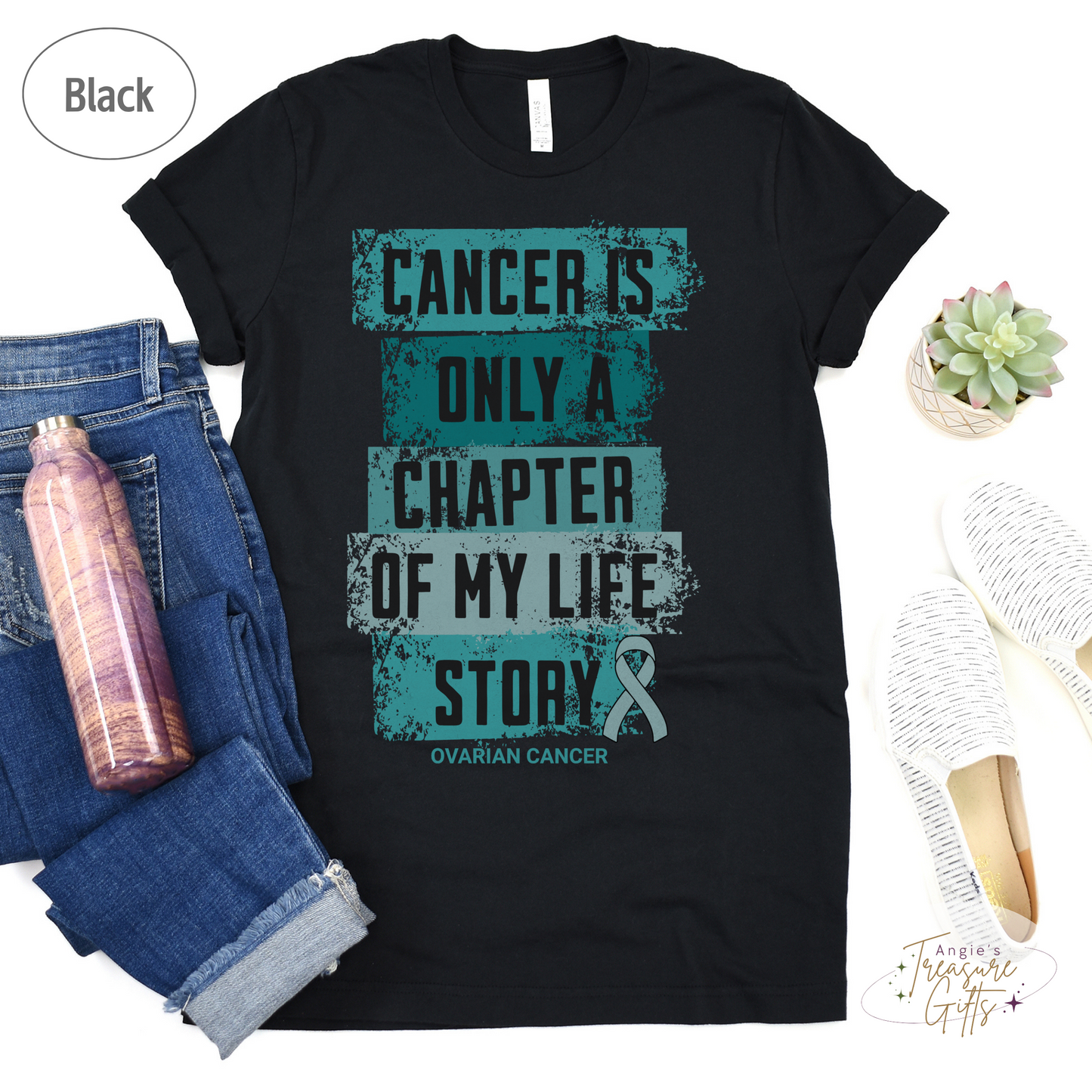 Ovarian Cancer Awareness T-Shirt – Cancer Is Only a Chapter of My Life Story – Teal Ribbon Survivor & Support Shirt
