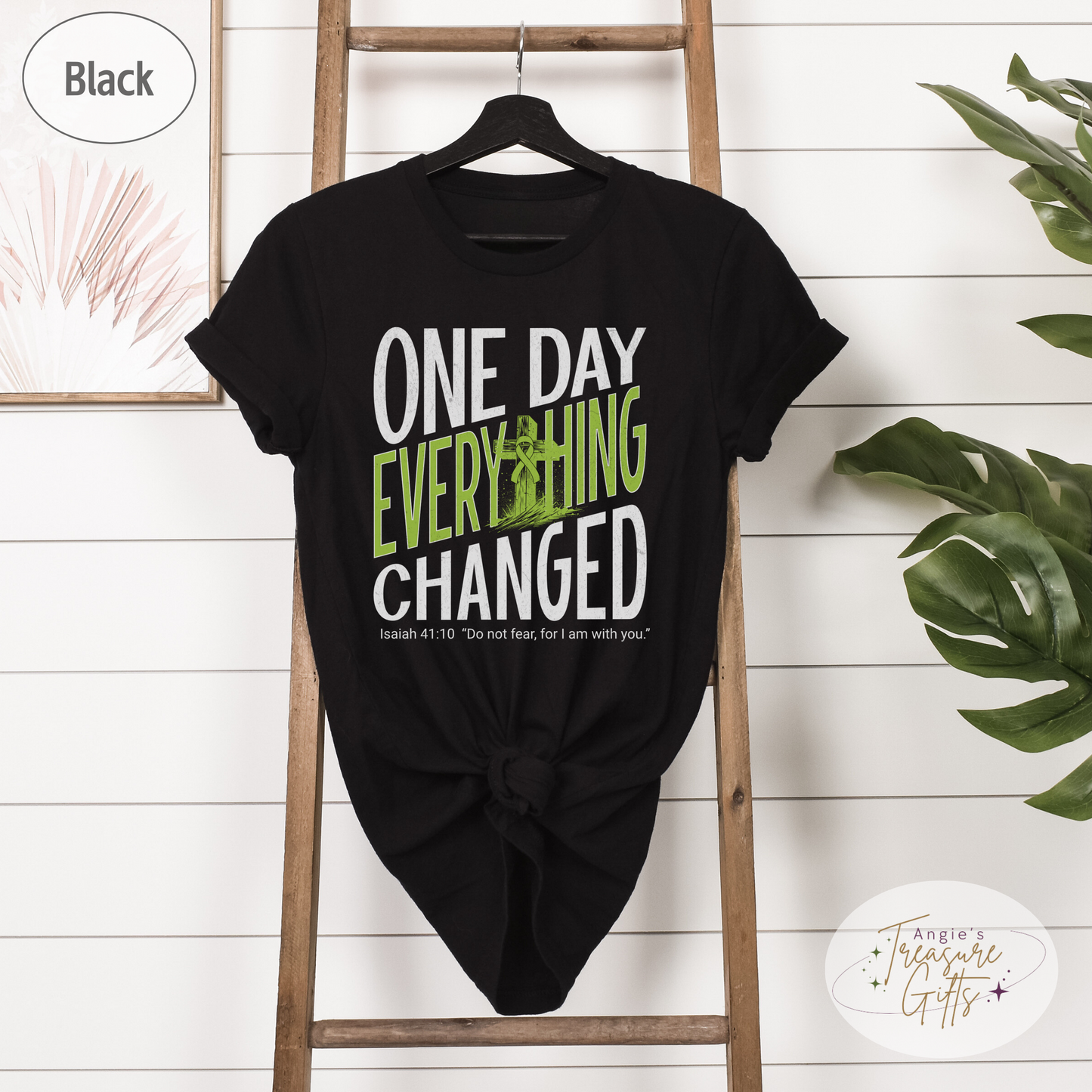 One Day Everything Changed Isaiah 41:10 Non-Hodgkin’s Lymphoma Awareness Shirt | Lime Green Ribbon Faith Hope Love Bella Canvas 3001 Tee