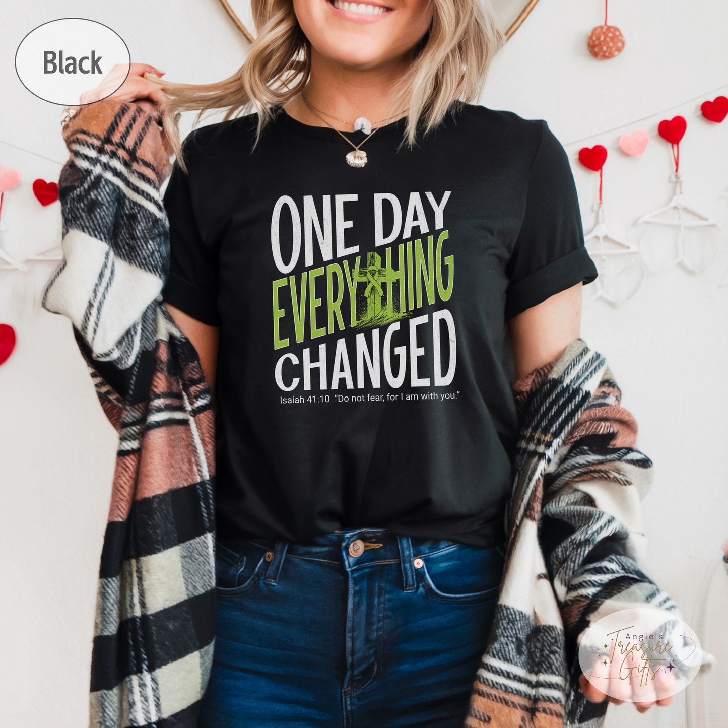 One Day Everything Changed Isaiah 41:10 Non-Hodgkin’s Lymphoma Awareness Shirt | Lime Green Ribbon Faith Hope Love Bella Canvas 3001 Tee