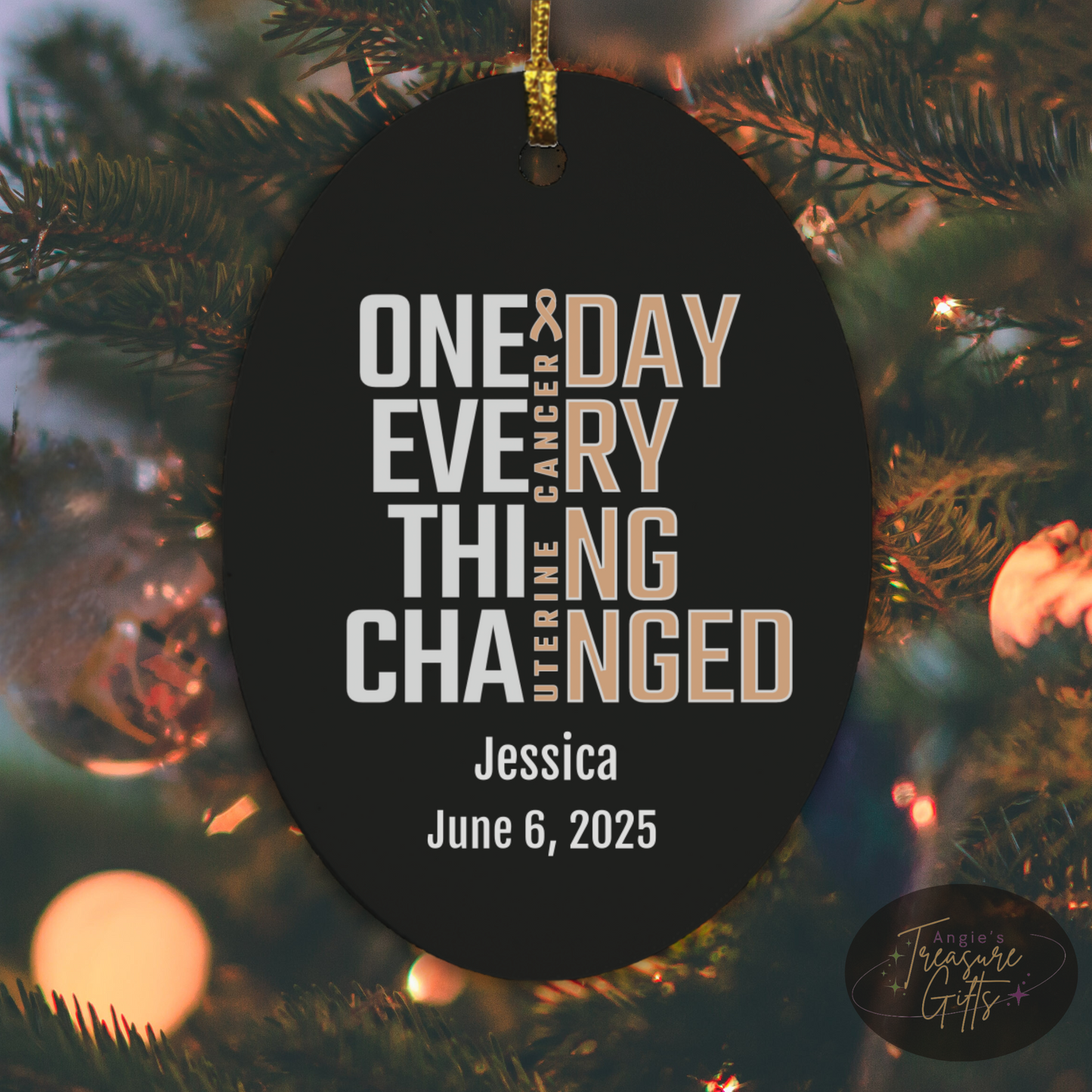 One Day Everything Changed Uterine Cancer Awareness Ornament – Personalized Survivor Gift