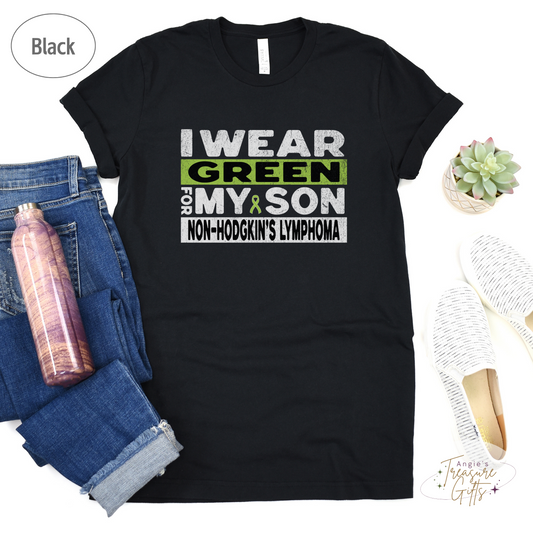 Non-Hodgkin's Lymphoma Awareness T-Shirt for Mom or Dad, I Wear Green For My Son Shirt, Cancer Support Squad Sweatshirt Tee
