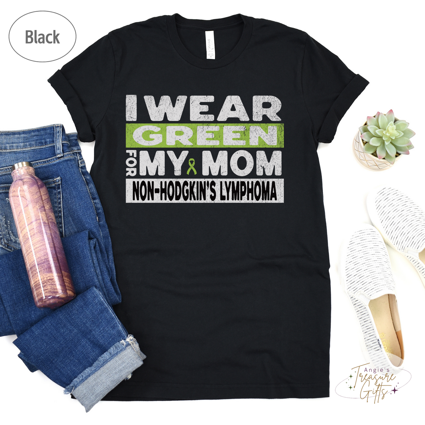 Non-Hodgkin's Lymphoma Shirt, I Wear Green for My Mom Tee, Non-Hodgkin's Lymphoma Awareness Sweatshirt, T-shirt Cancer Support Gift