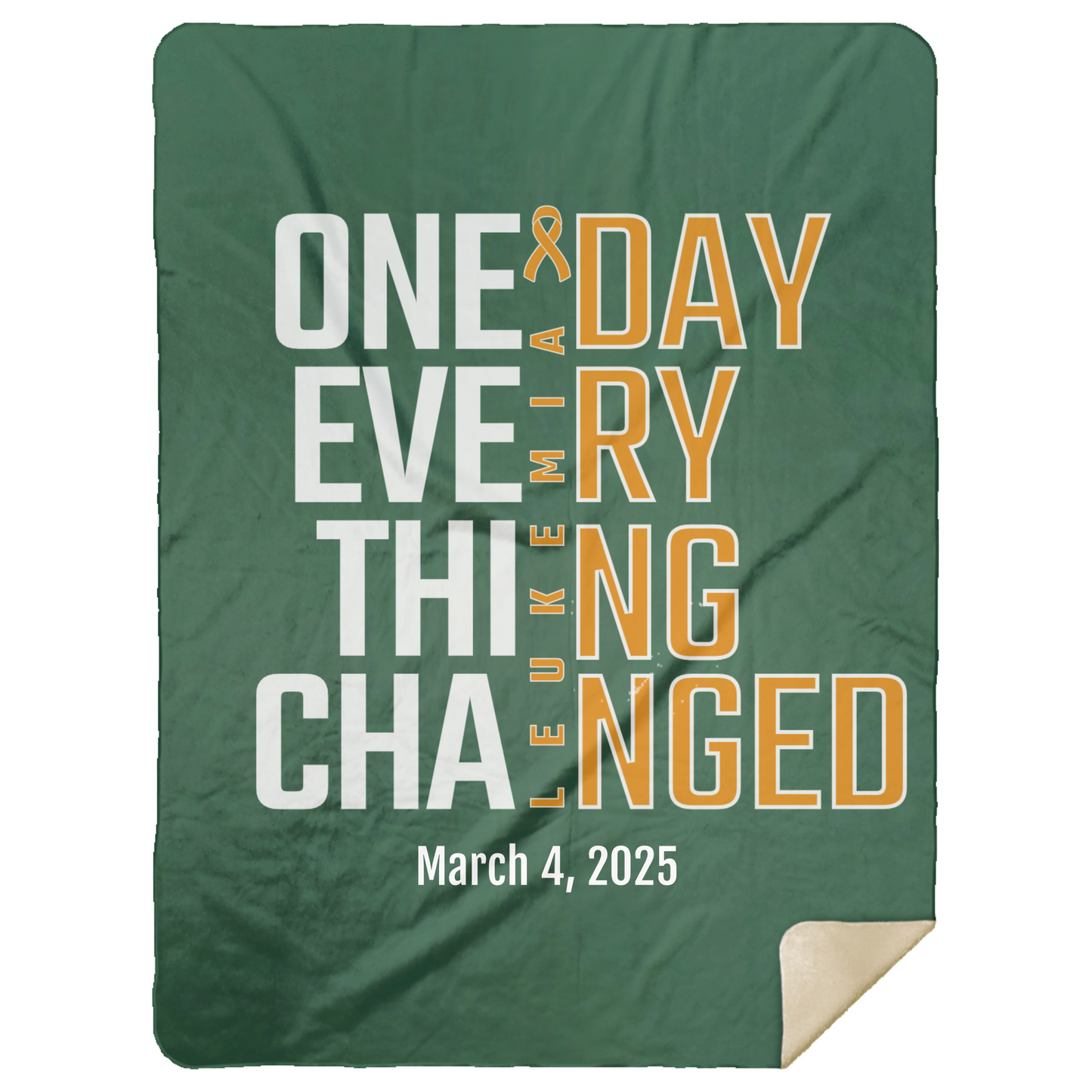 Personalized Leukemia Awareness Sherpa Blanket – One Day Everything Changed – Custom Name & Date - Three Sizes