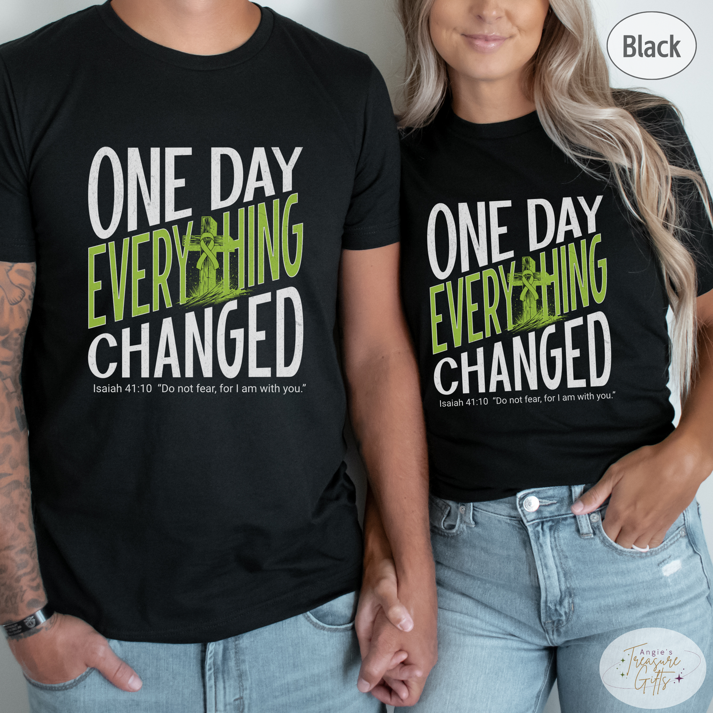 One Day Everything Changed Isaiah 41:10 Non-Hodgkin’s Lymphoma Awareness Shirt | Lime Green Ribbon Faith Hope Love Bella Canvas 3001 Tee