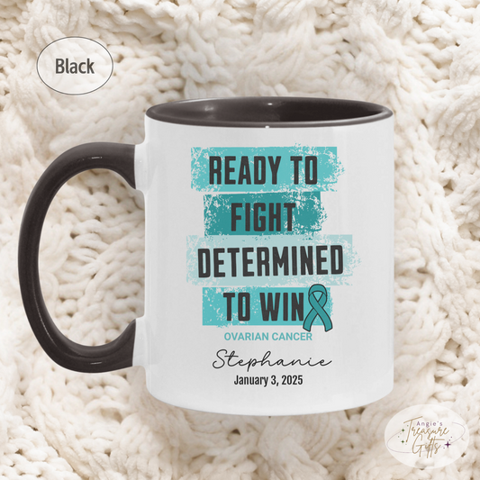Personalized Ovarian Cancer Awareness Mug – “Ready to Fight, Determined to Win” – Teal Ribbon Survivor Gift