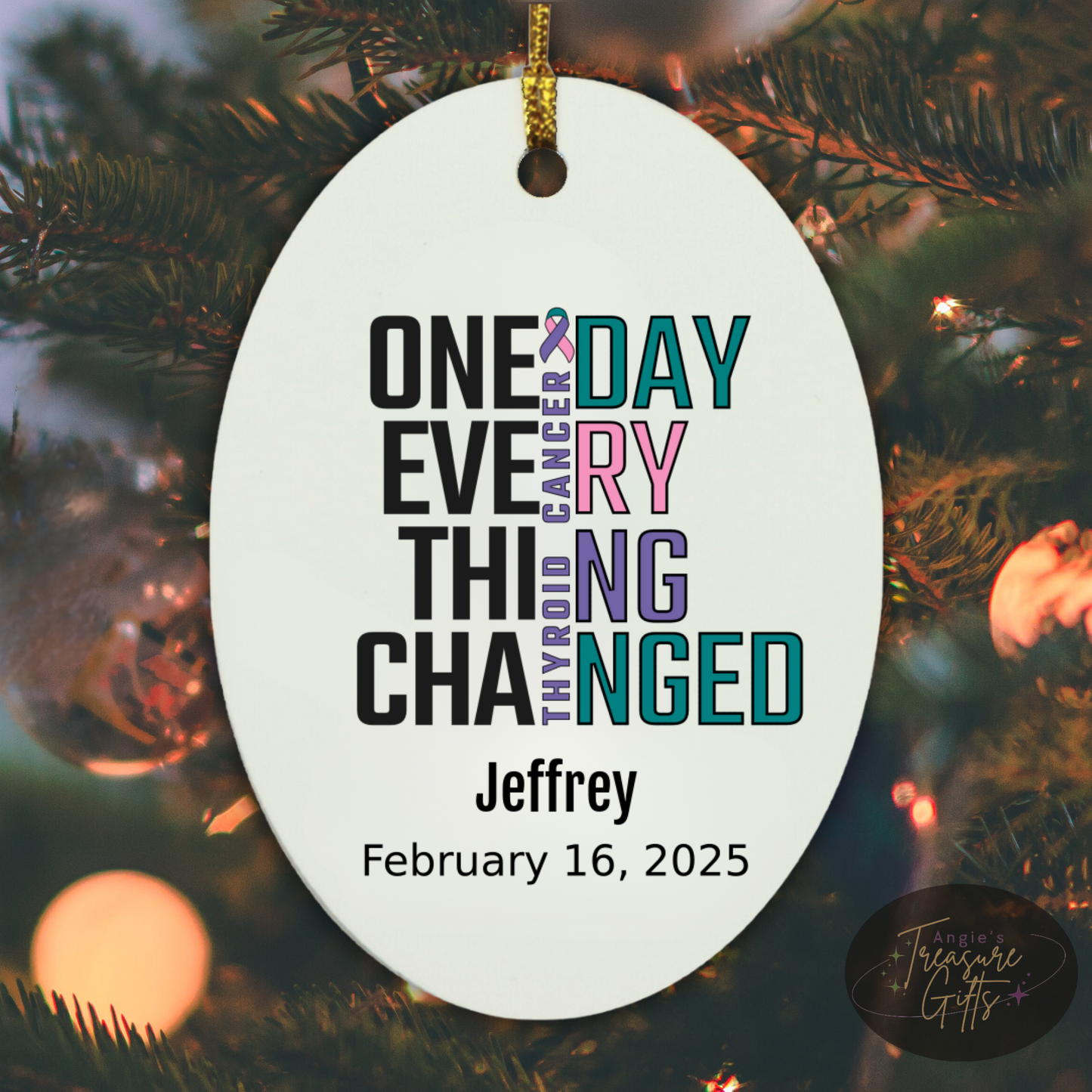 One Day Everything Changed Thyroid Cancer Awareness Ornament – Personalized Survivor Gift