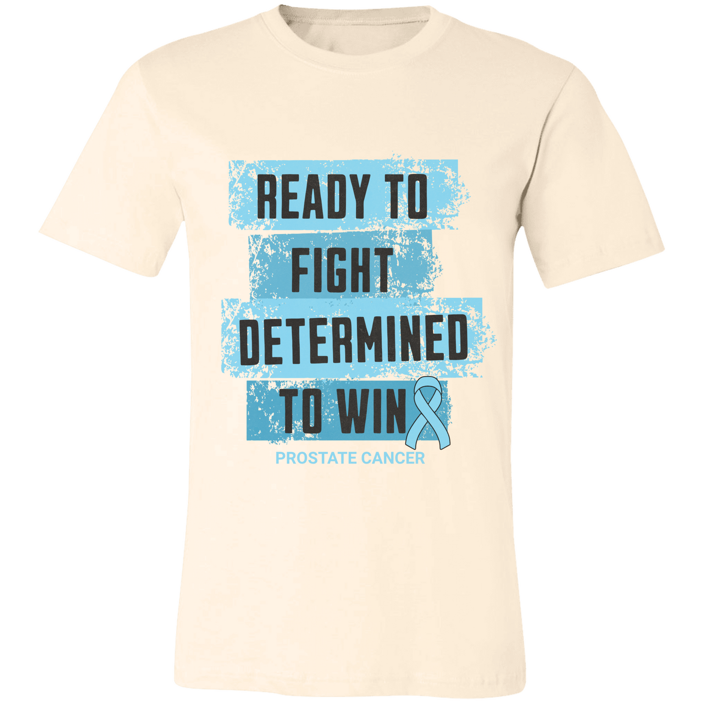 Prostate Cancer Awareness T-Shirt – Light Blue Ribbon Survivor Gift – Ready to Fight Determined to Win
