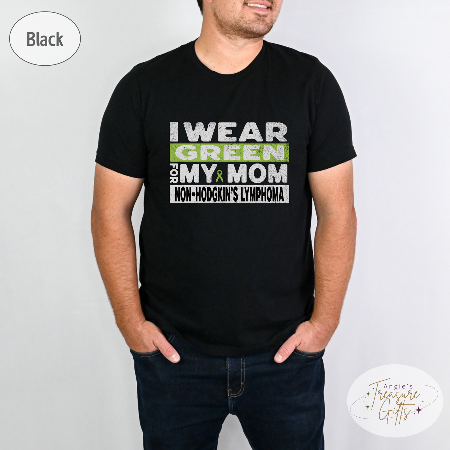 Non-Hodgkin's Lymphoma Shirt, I Wear Green for My Mom Tee, Non-Hodgkin's Lymphoma Awareness Sweatshirt, T-shirt Cancer Support Gift