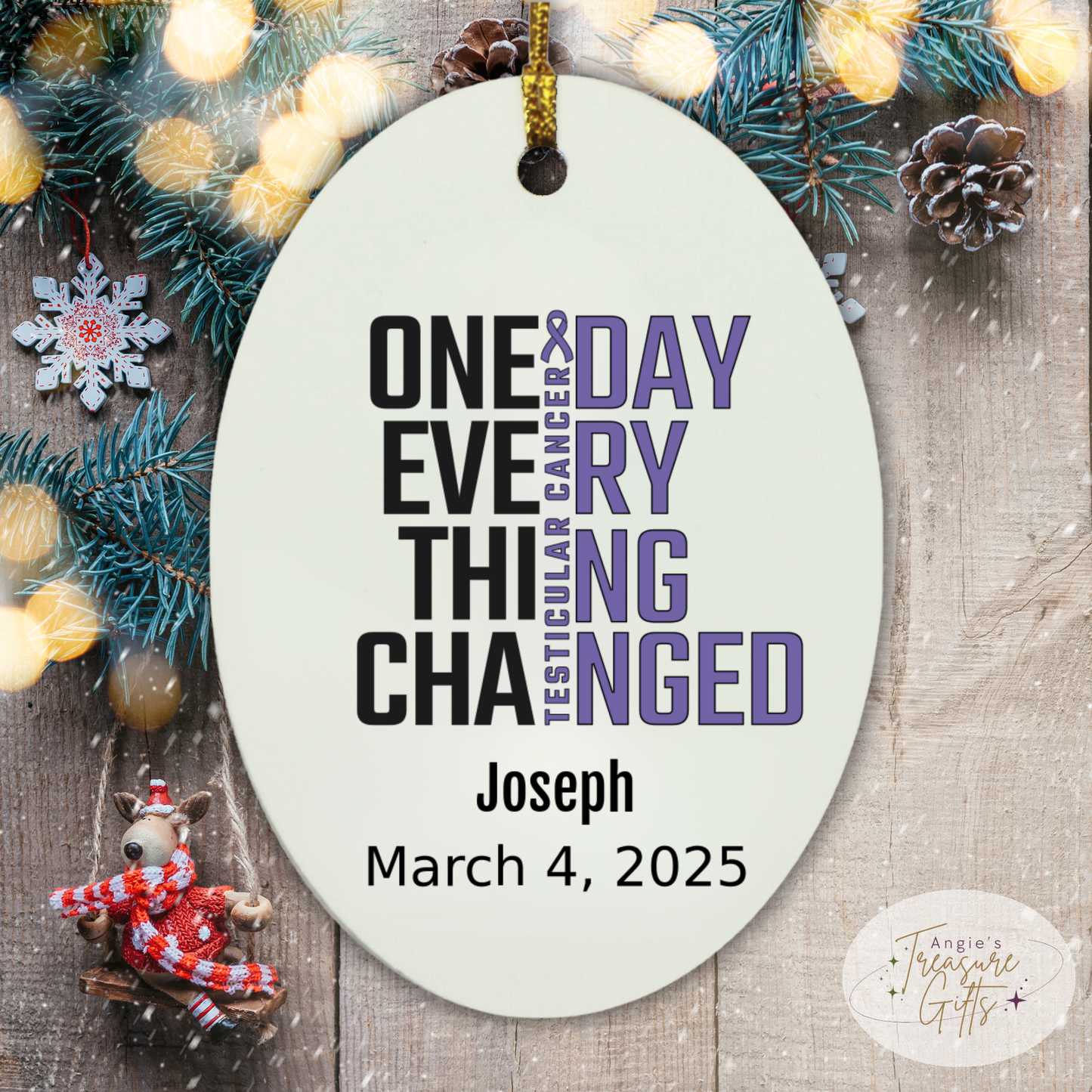One Day Everything Changed Testicular Cancer Awareness Ornament – Personalized Survivor Gift