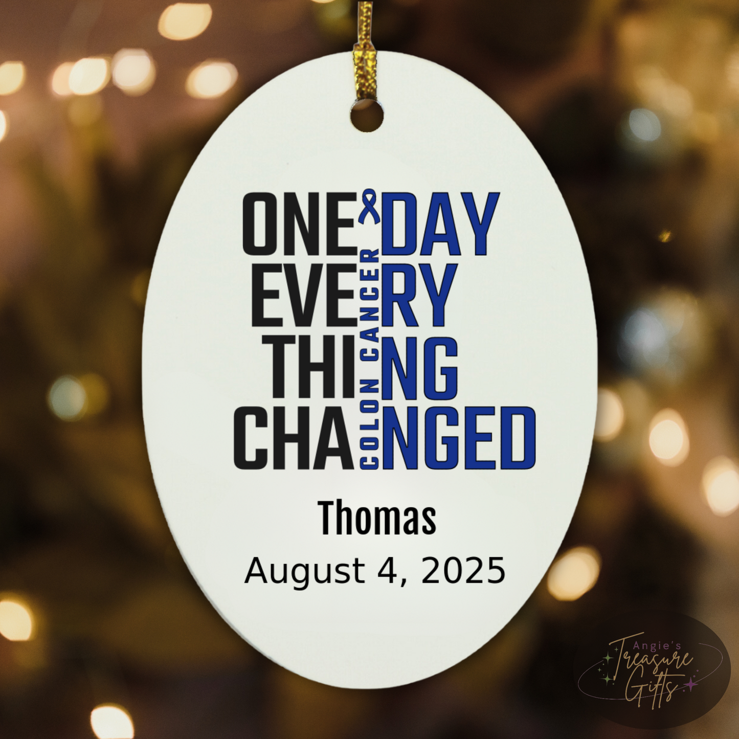 One Day Everything Changed Colon Cancer Awareness Ornament – Personalized Survivor Gift