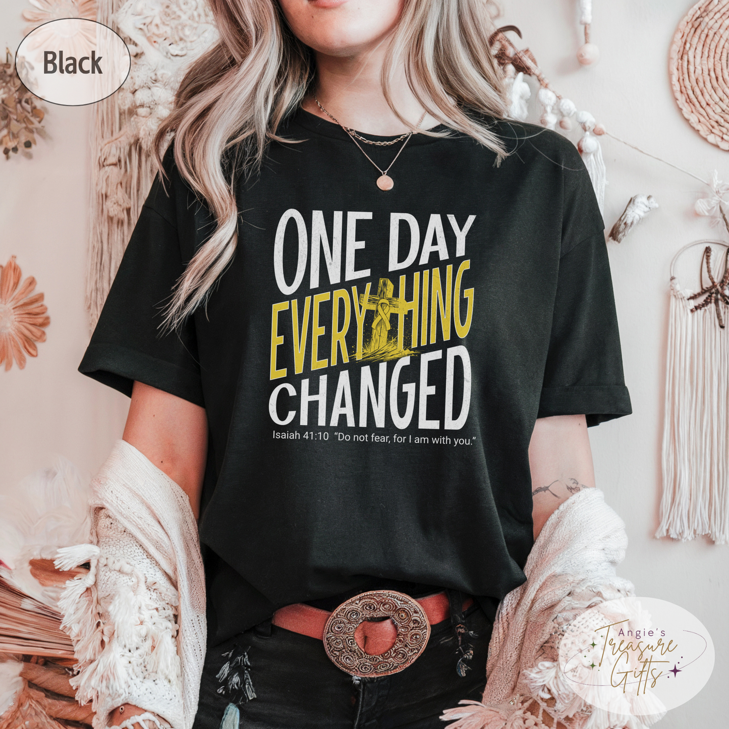 One Day Everything Changed Isaiah 41:10 Sarcoma Awareness Shirt | Yellow Ribbon Faith Hope Love Bella Canvas 3001 Tee