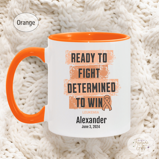 Personalized Leukemia Awareness Mug – “Ready to Fight, Determined to Win” – Orange Ribbon Survivor Gift
