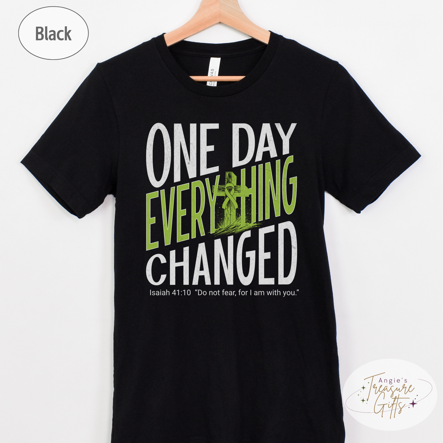 One Day Everything Changed Isaiah 41:10 Non-Hodgkin’s Lymphoma Awareness Shirt | Lime Green Ribbon Faith Hope Love Bella Canvas 3001 Tee