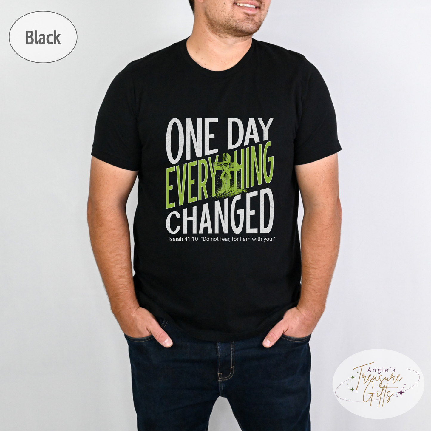 One Day Everything Changed Isaiah 41:10 Non-Hodgkin’s Lymphoma Awareness Shirt | Lime Green Ribbon Faith Hope Love Bella Canvas 3001 Tee