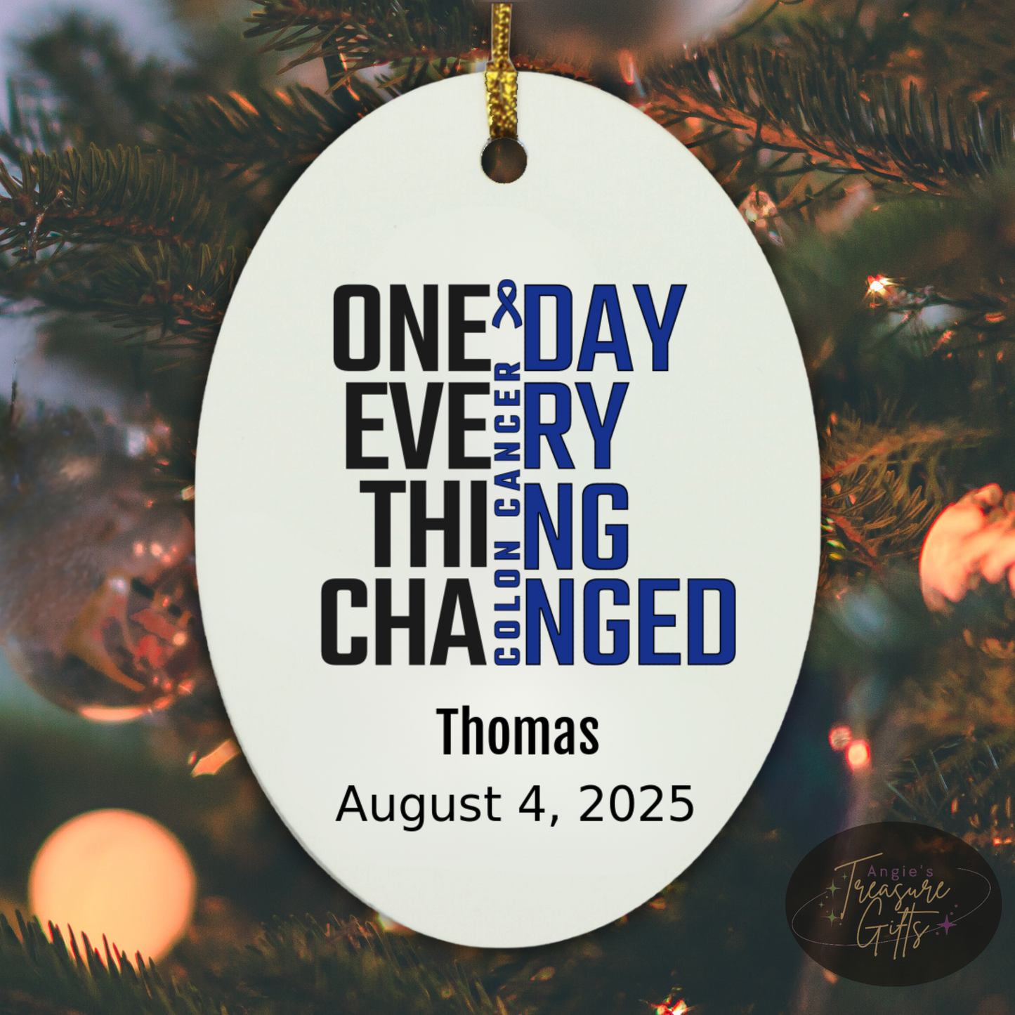 One Day Everything Changed Colon Cancer Awareness Ornament – Personalized Survivor Gift