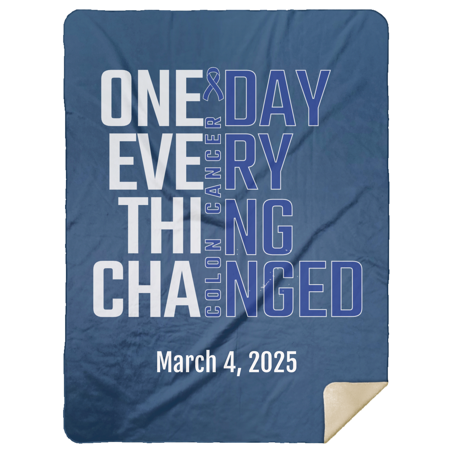 Personalized Colon Cancer Awareness Sherpa Blanket – One Day Everything Changed – Custom Name & Date - Three Sizes - Dark Blue Ribbon
