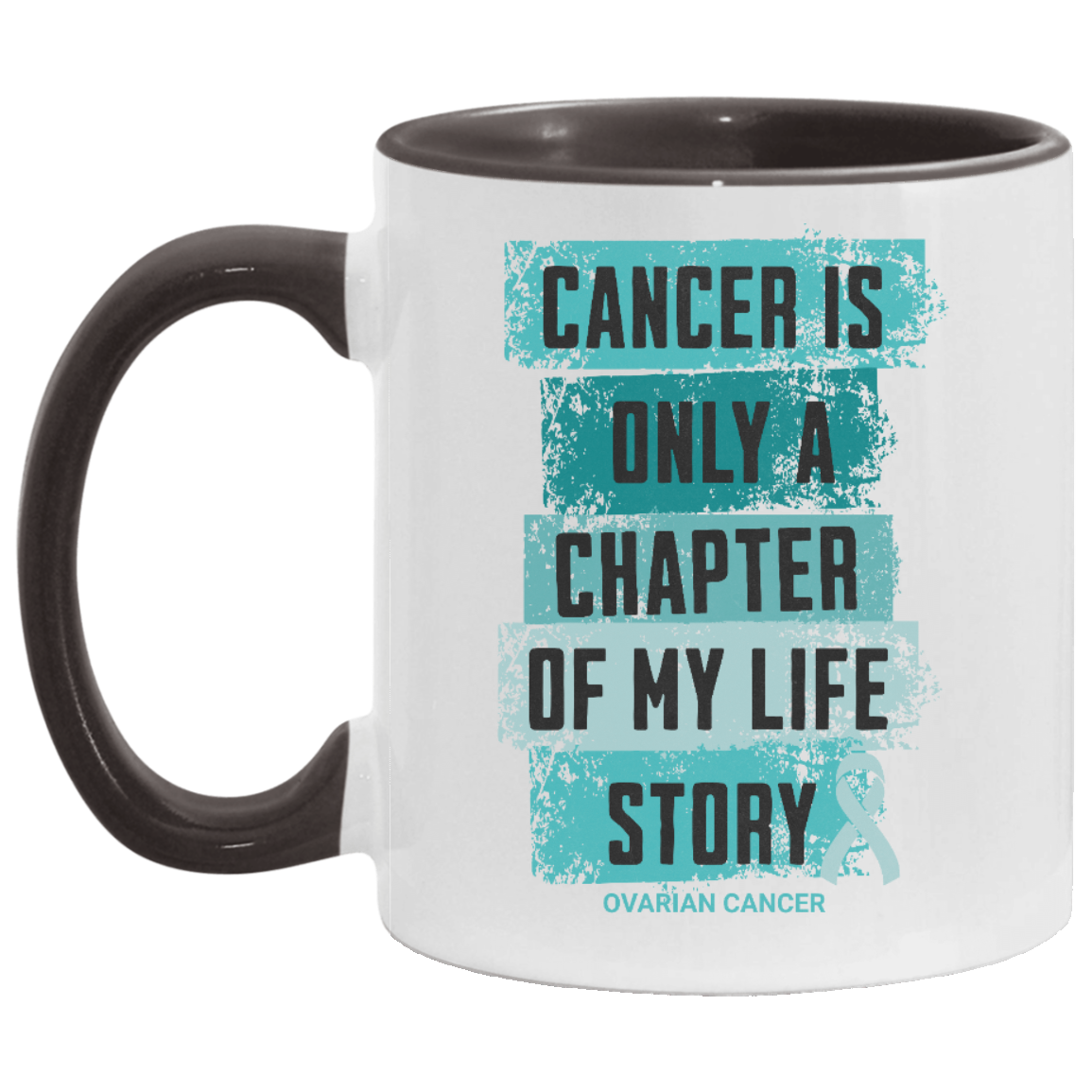 Ovarian Cancer Survivor Mug - Teal Ribbon Ceramic Mug - Women's Cancer Awareness, Mother's Day Gift for Cancer Survivor