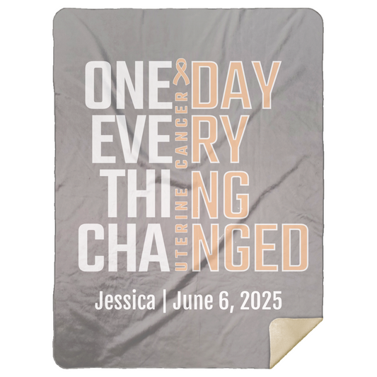 Personalized Uterine Cancer Awareness Sherpa Blanket – One Day Everything Changed – Custom Name & Date - Three Sizes - Peach Ribbon