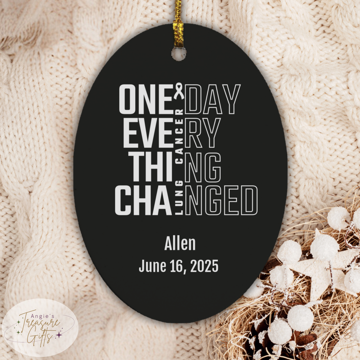 One Day Everything Changed Lung Cancer Awareness Ornament – Personalized Survivor Gift