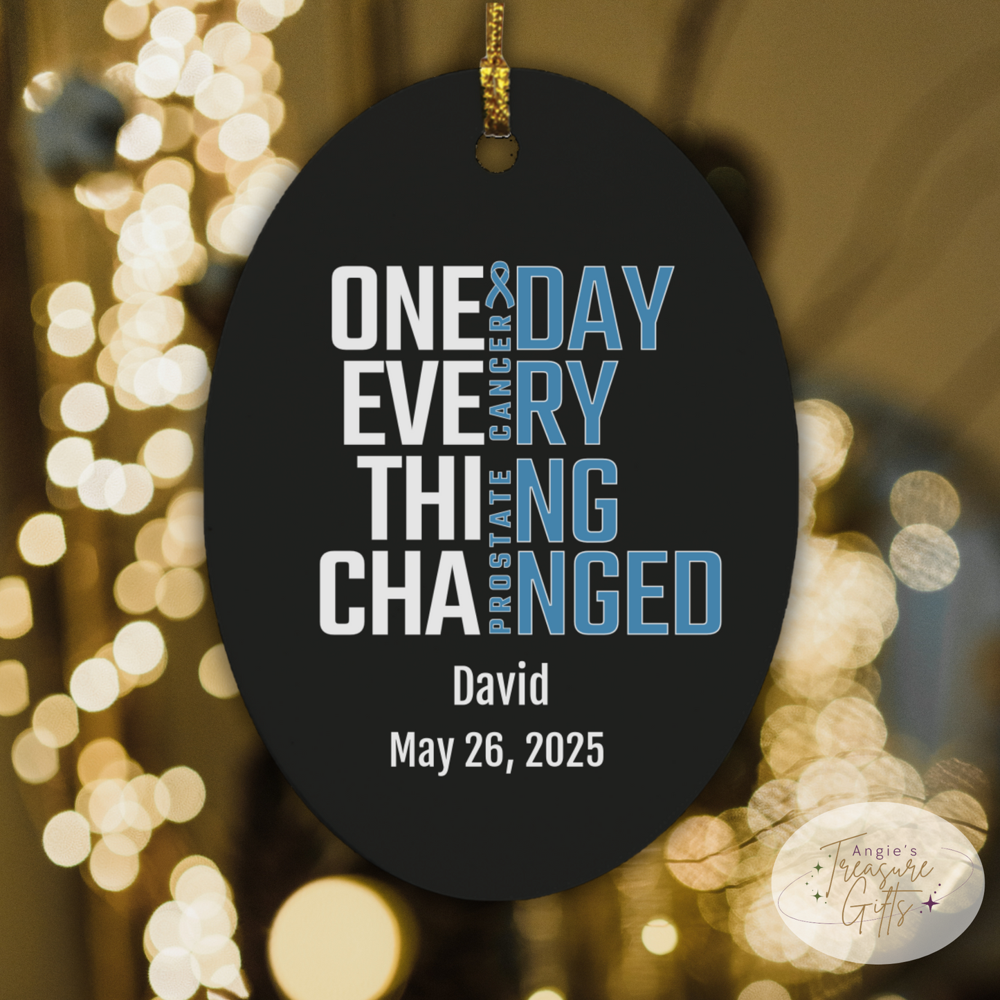One Day Everything Changed Prostate Cancer Awareness Ornament – Personalized Survivor Gift