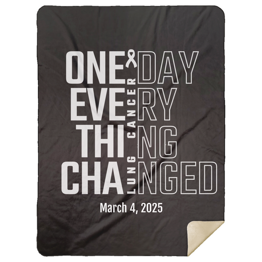Personalized Lung Cancer Awareness Sherpa Blanket – One Day Everything Changed – Custom Name & Date - Three Sizes - White Ribbon Gift