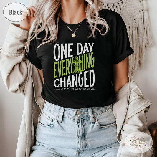 One Day Everything Changed Isaiah 41:10 Non-Hodgkin’s Lymphoma Awareness Shirt | Lime Green Ribbon Faith Hope Love Bella Canvas 3001 Tee