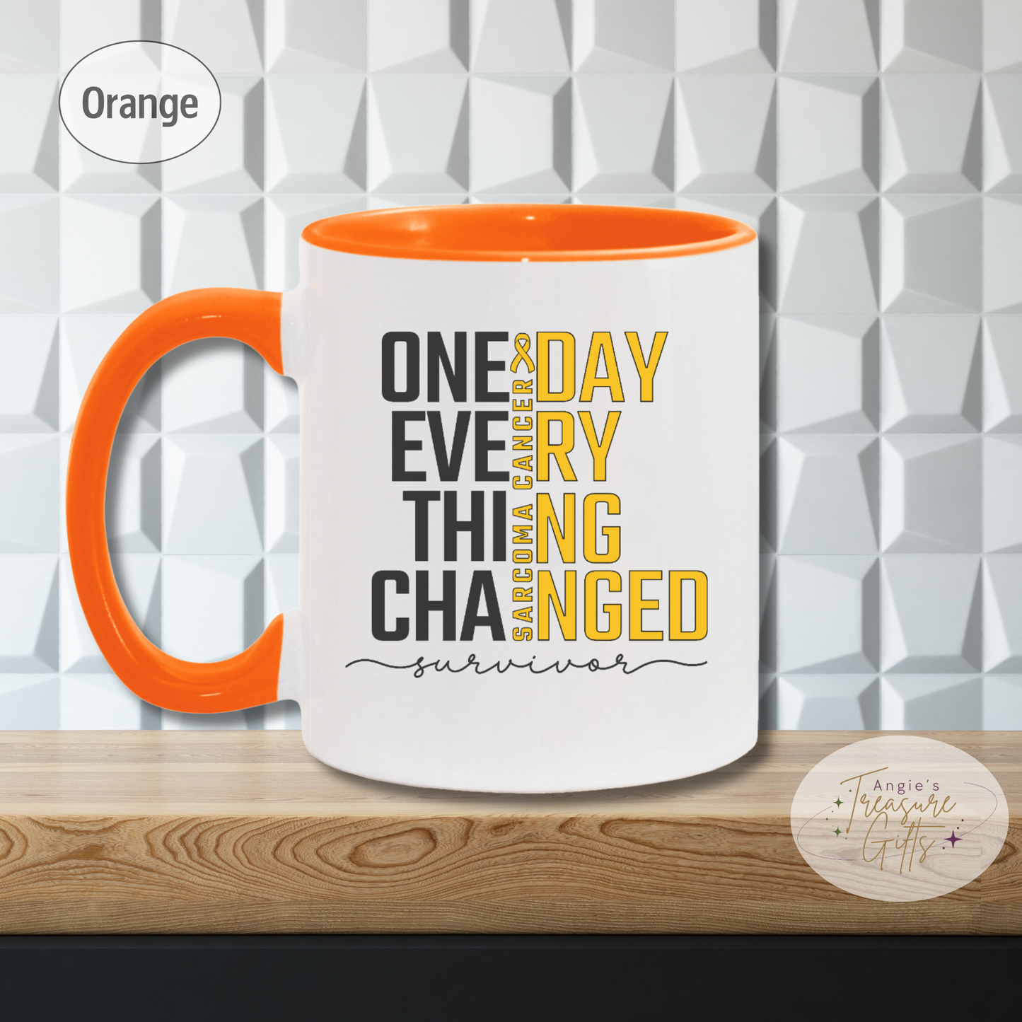 Sarcoma Cancer Survivor Mug – “One Day Everything Changed” – Yellow Awareness Ribbon Coffee Cup