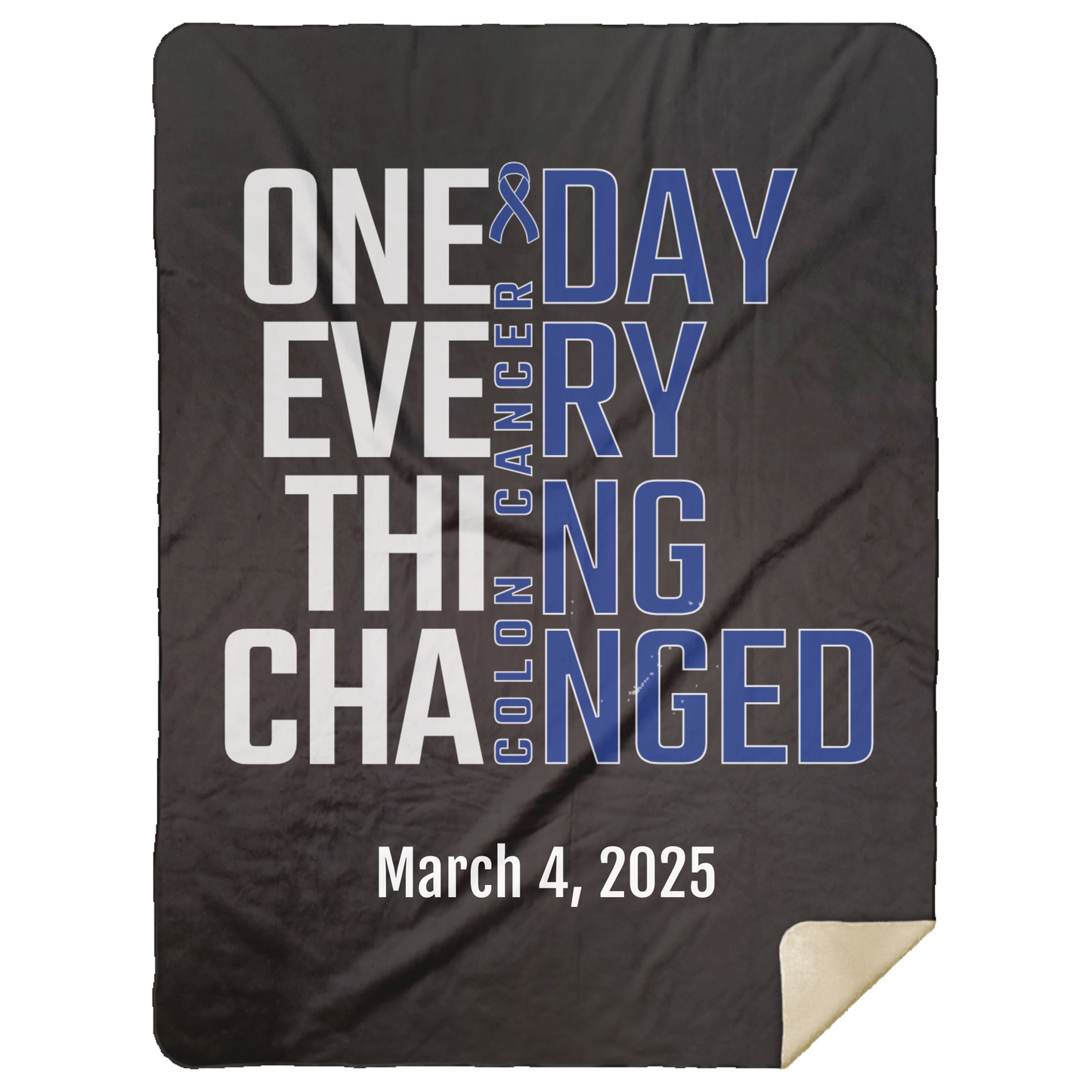 Personalized Colon Cancer Awareness Sherpa Blanket – One Day Everything Changed – Custom Name & Date - Three Sizes - Dark Blue Ribbon