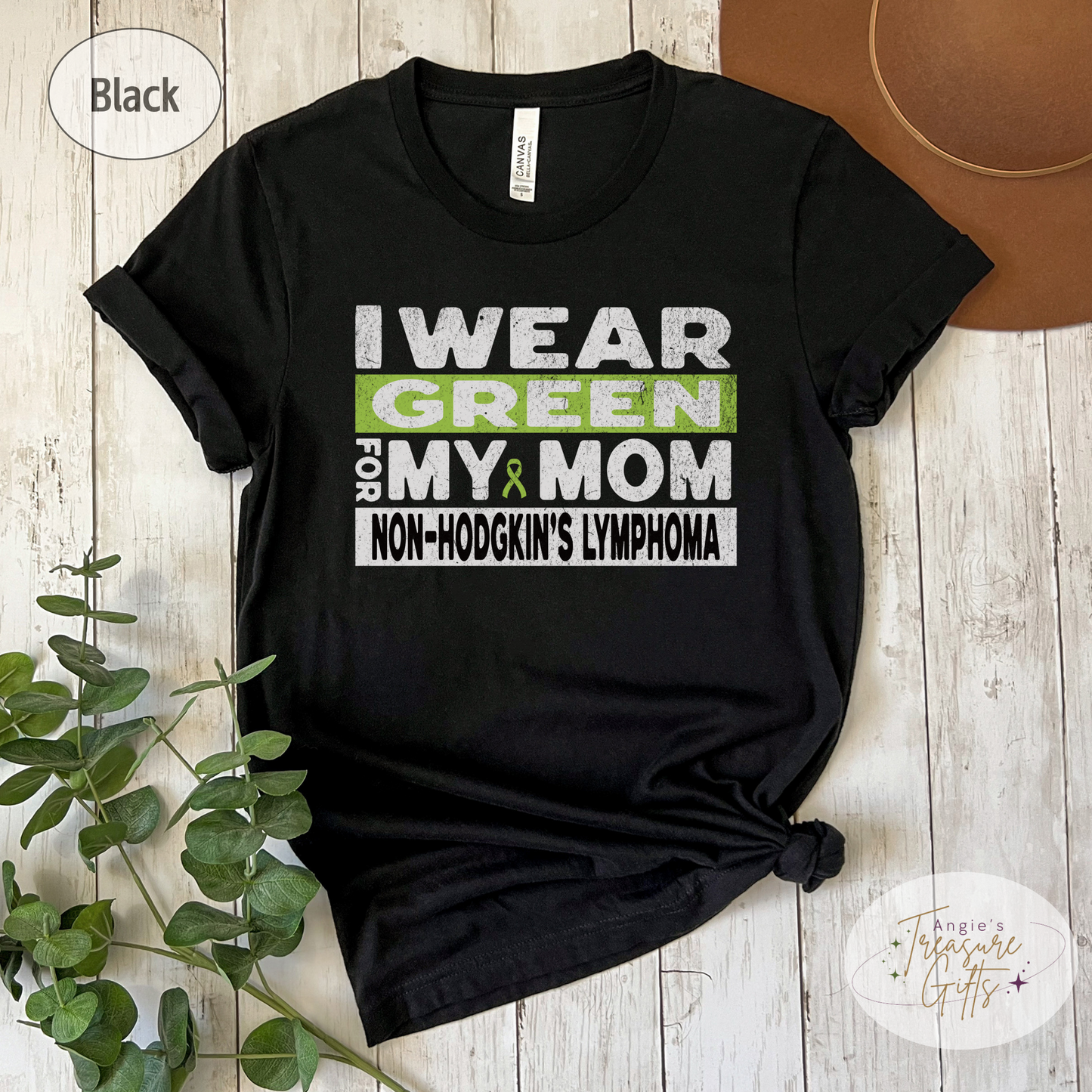 Non-Hodgkin's Lymphoma Shirt, I Wear Green for My Mom Tee, Non-Hodgkin's Lymphoma Awareness Sweatshirt, T-shirt Cancer Support Gift