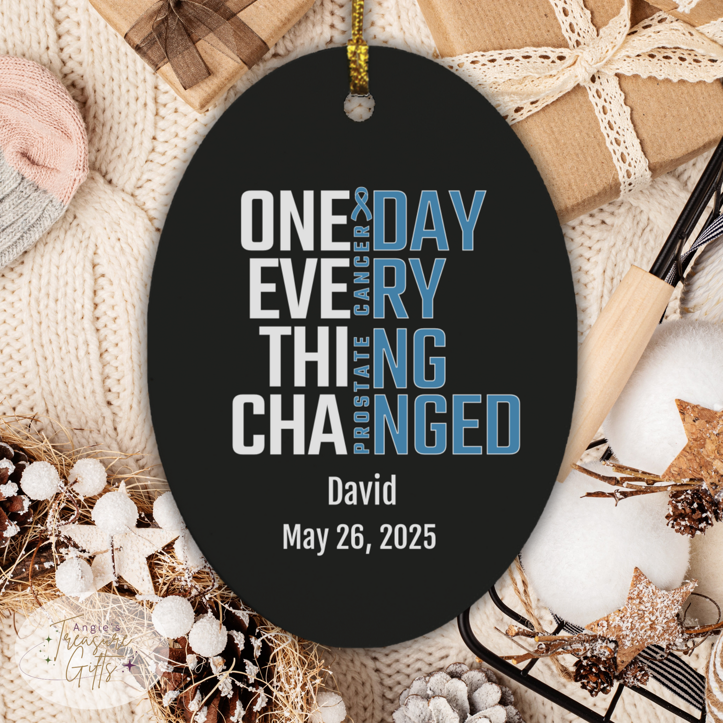 One Day Everything Changed Prostate Cancer Awareness Ornament – Personalized Survivor Gift