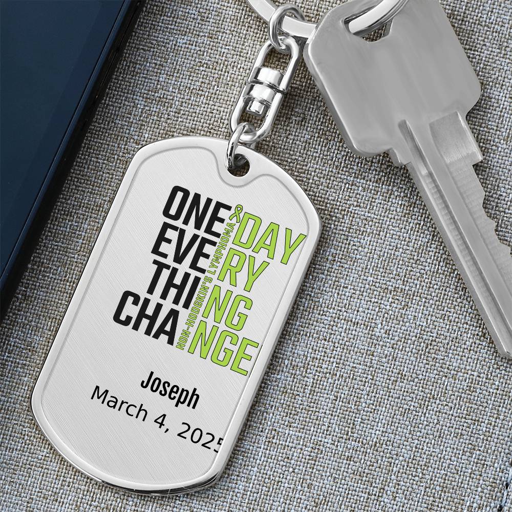 Personalized Non-Hodgkin’s Lymphoma Dog Tag Necklace or Keychain – One Day Everything Changed – Custom Cancer Gift & Keepsake